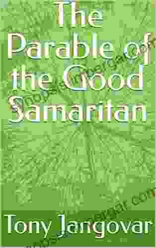 The Parable Of The Good Samaritan