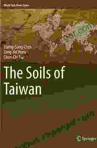 The Soils Of Taiwan (World Soils Series)