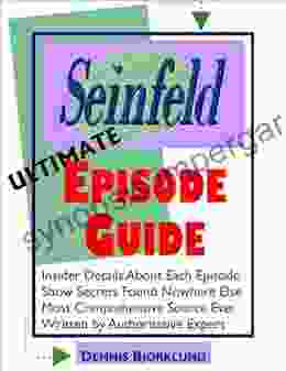 Seinfeld Ultimate Episode Guide Dennis Bjorklund