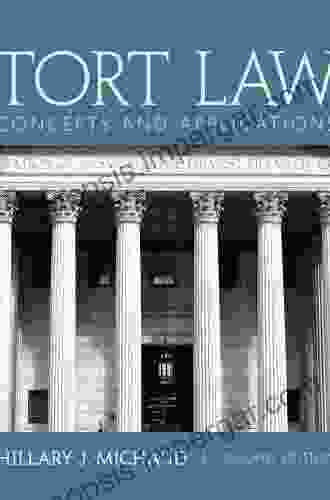 Tort Law: Concepts And Applications (2 Downloads)