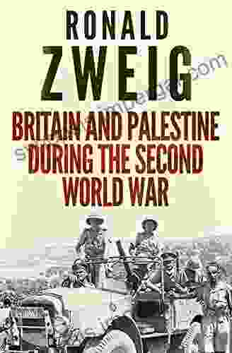 Britain And Palestine During The Second World War