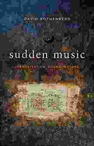 Sudden Music: Improvisation Sound Nature