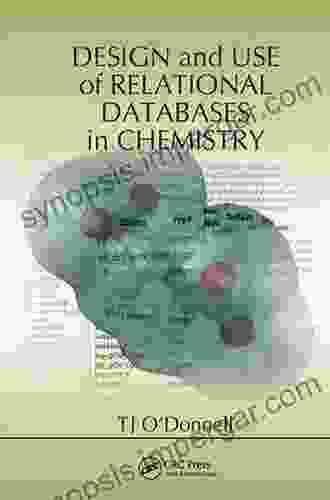 Design And Use Of Relational Databases In Chemistry