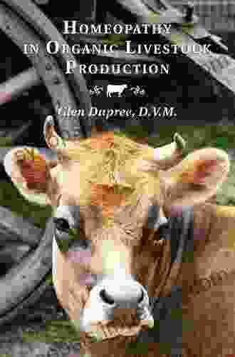 Homeopathy In Organic Livestock Production