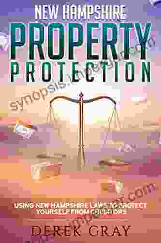 New Hampshire Property Protection: Using New Hampshire Laws To Protect Yourself From Creditors