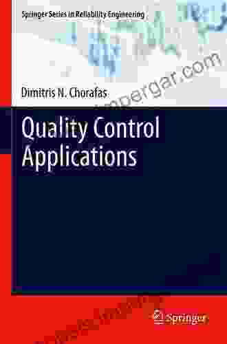 Quality Control Applications (Springer In Reliability Engineering)