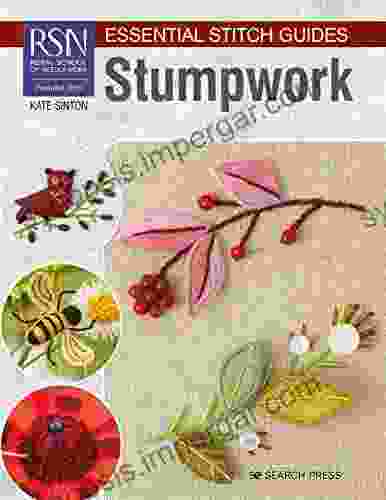 RSN Essential Stitch Guides: Stumpwork: Large Format Edition