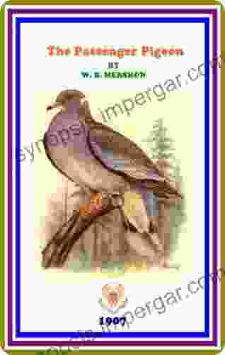 The Passenger Pigeon By Various Edited By W B Mershon