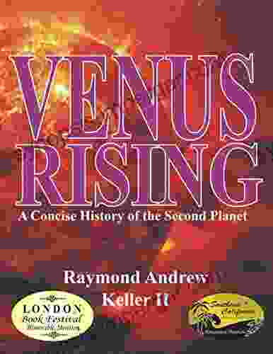 Venus Rising: A Concise History Of The Second Planet