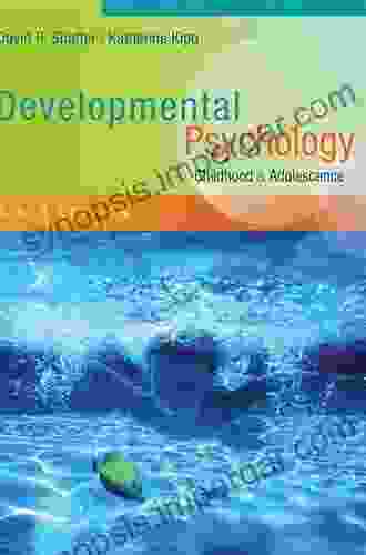 Developmental Psychology: Childhood And Adolescence