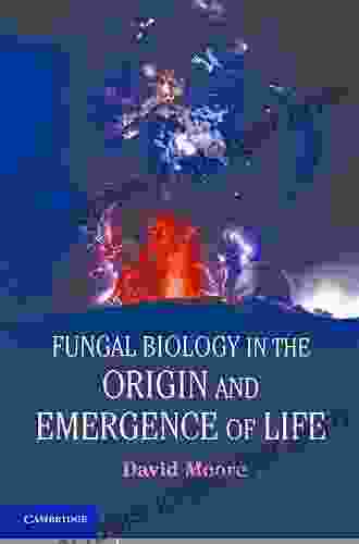 Fungal Biology In The Origin And Emergence Of Life