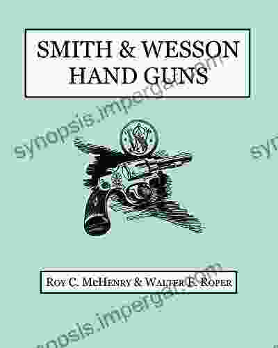 Smith Wesson Hand Guns Richard Unwin