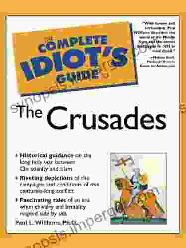 The Complete Idiot S Guide To The Crusades