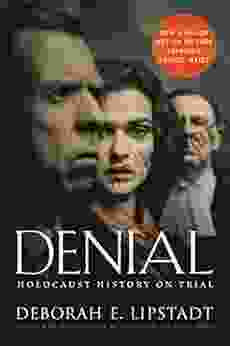 Denial Movie Tie In : Holocaust History On Trial