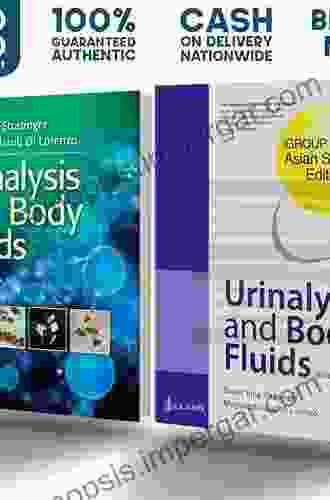 Urinalysis And Body Fluids Susan King Strasinger